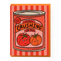 Crushed Tomato Love Card