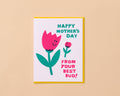 Letterpress Mother's Day Card—Mom's Best Bud (Tulip)