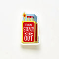 Burnout Sticker by Michaela Made